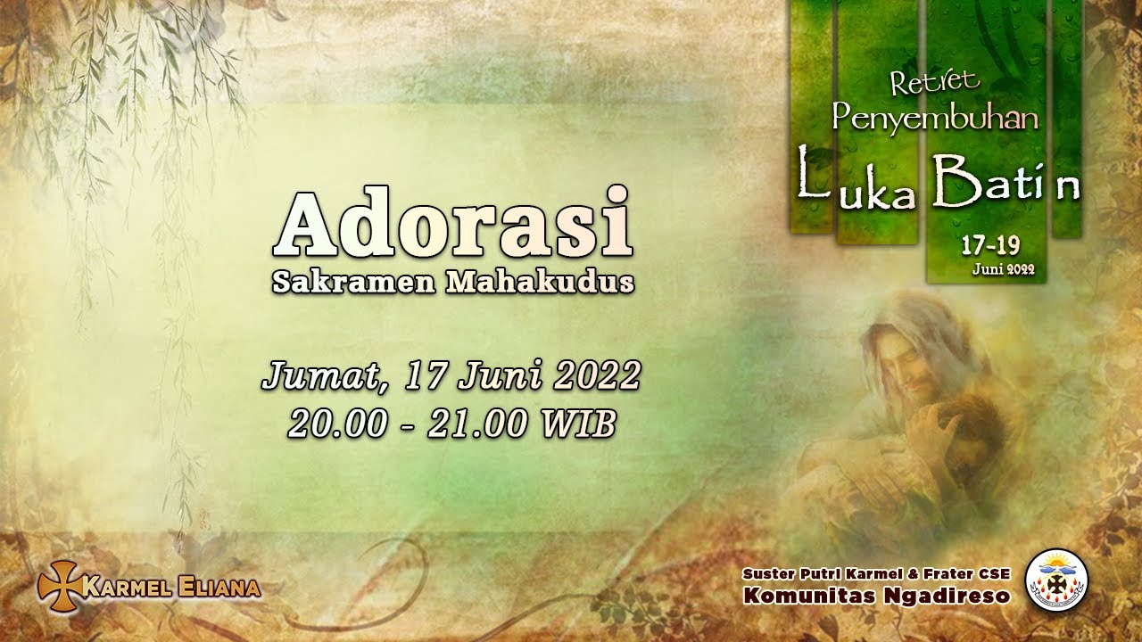 ADORASI SAKRAMEN MAHAKUDUS - 