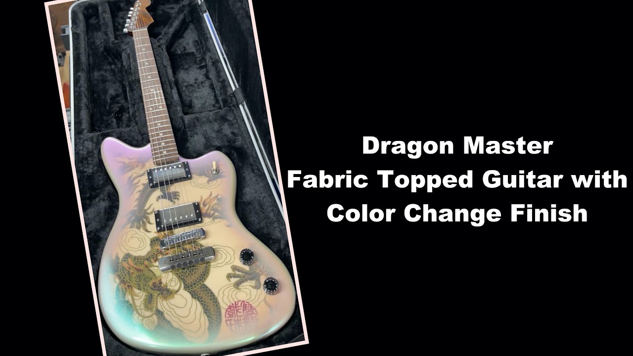 Dragon Master! - Fabric Topped & Color Change Guitar - 1 of a Kind