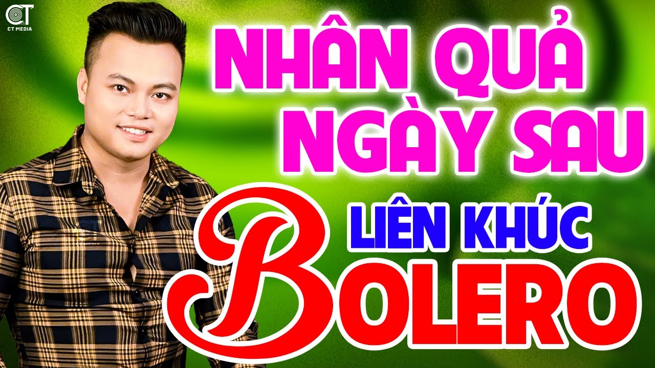 LIÊN KHÚC Nhân Quả Ngày Sau, Quán Trọ Trần Gian - Mai Tiến Đạt, Nhạc Bolero Hay Nhất Mới Nhất 2025