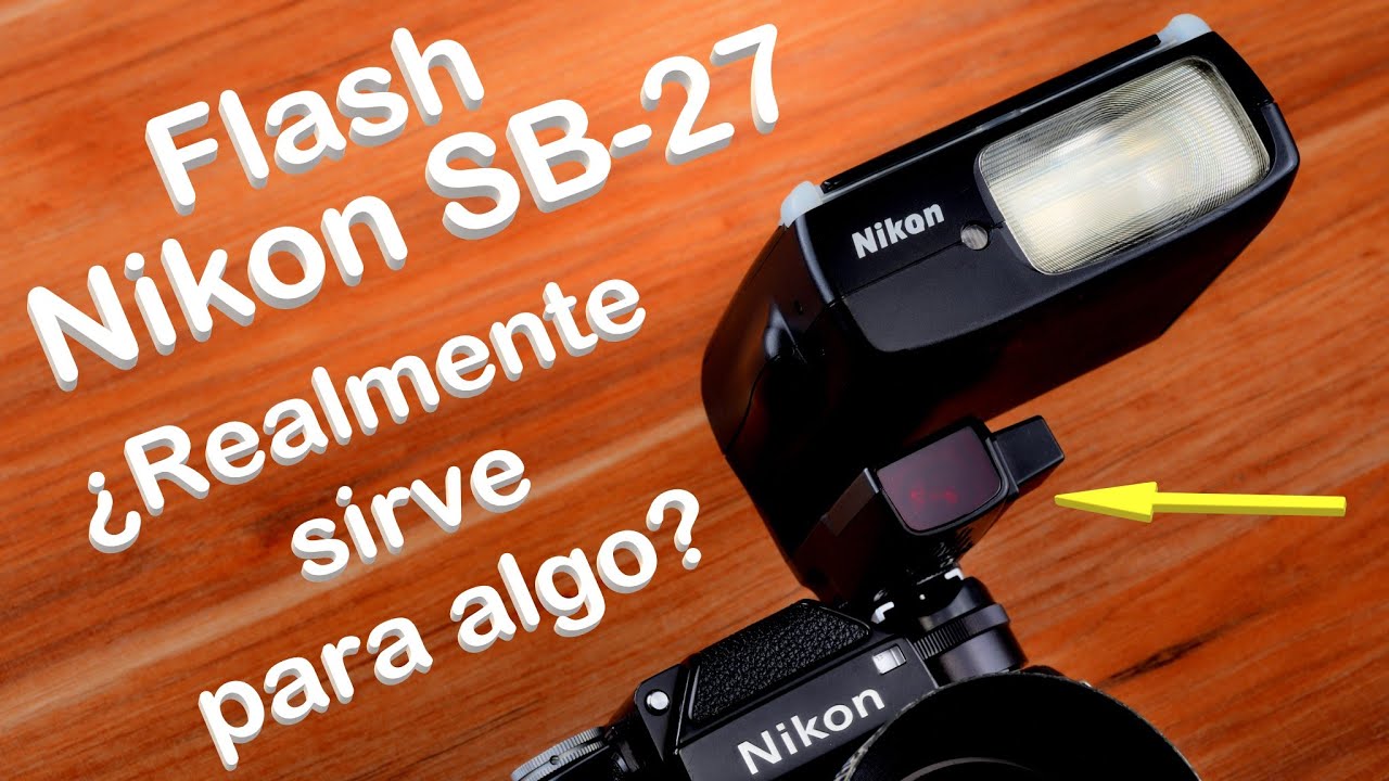 Flash Nikon SB 27 | Apariencia Vintage del diseño fotográfico.
