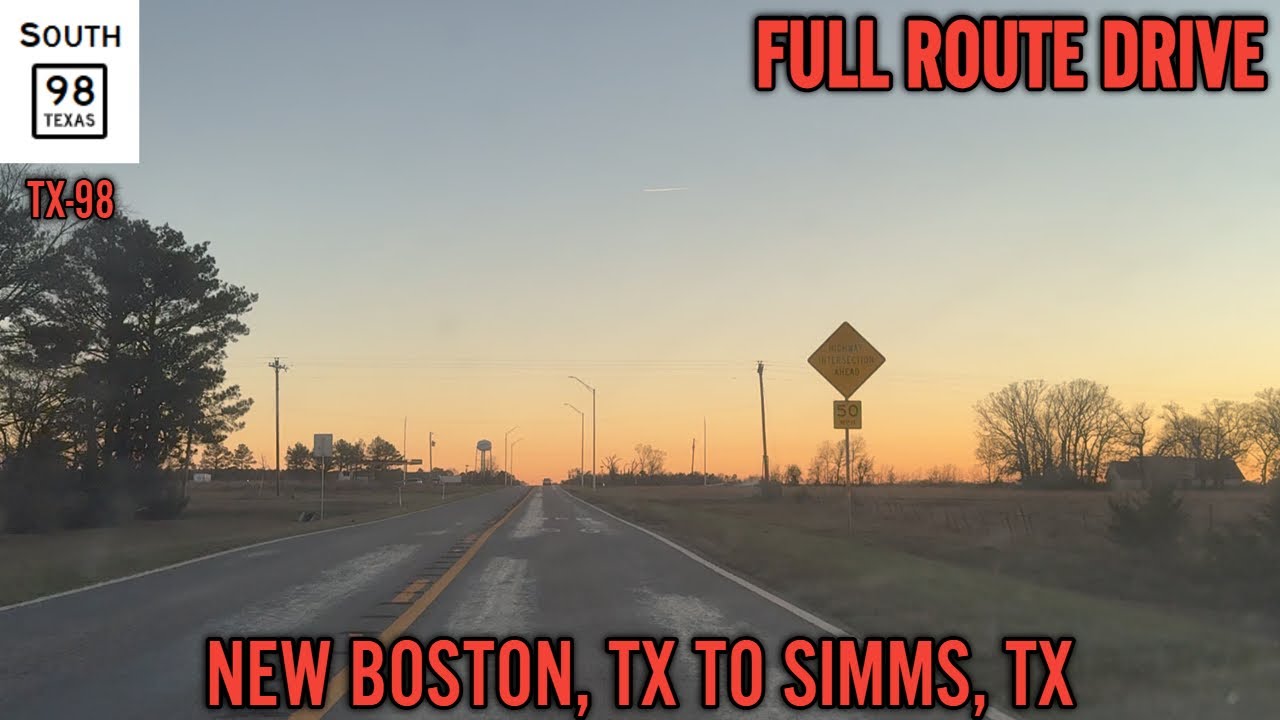 TX-98 Southbound Full Route Drive