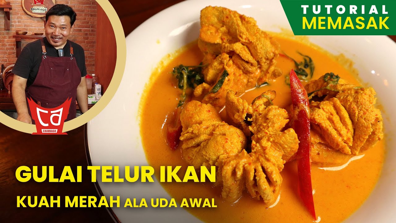 Resep Gulai Telur Ikan Kuah Merah khas Restoran Chaniago - UDA AWAL