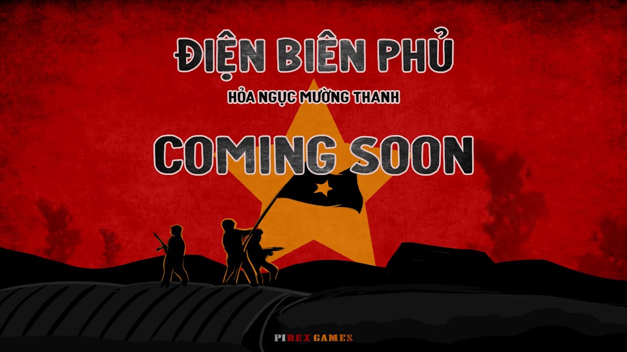 Game Dien Bien Phu 56 Ngay Dem - In Development - Pirex Games