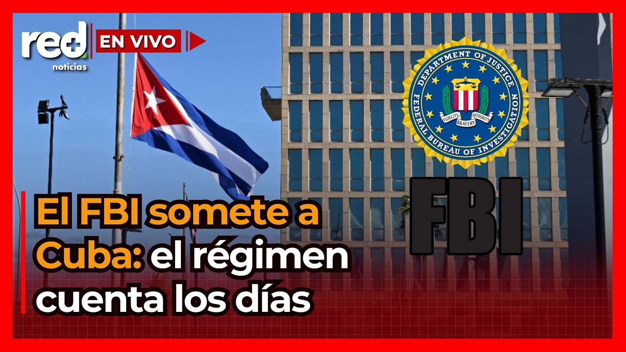 Cuba, en MANOS DEL FBI: Empieza el FIN DE LA ERA CASTRISTA en la isla, último bastión del comunismo