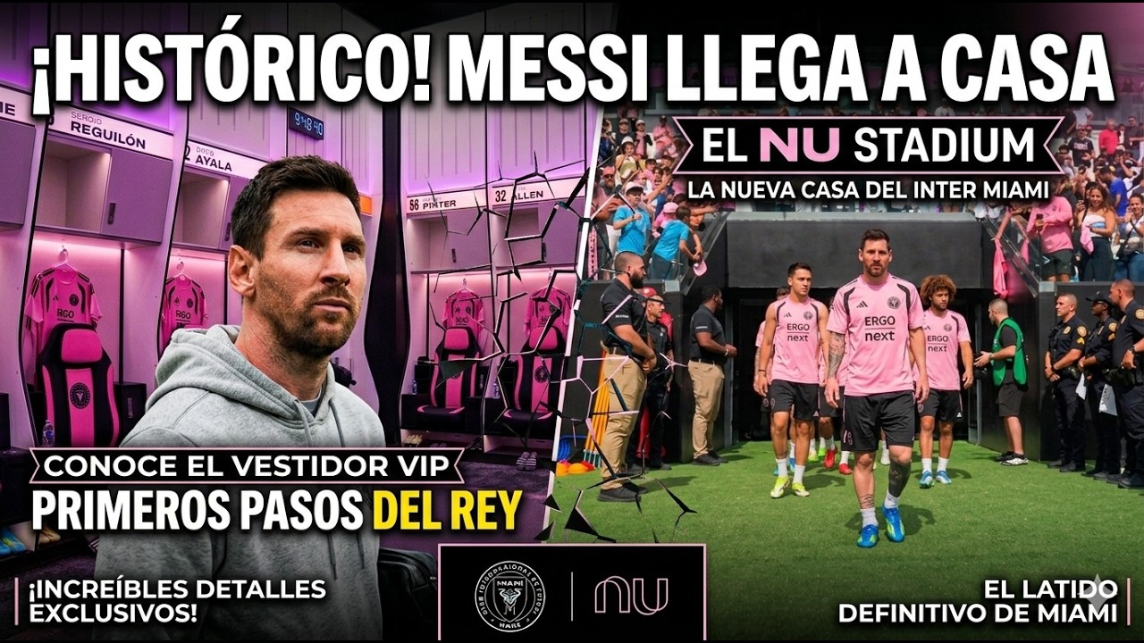 MESSI ESTRENA SU NUEVA CASA 🏠🐐 El Inter Miami conoce el NU STADIUM: 