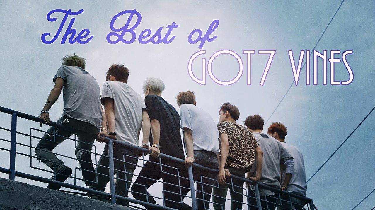 THE BEST OF Got7 vines