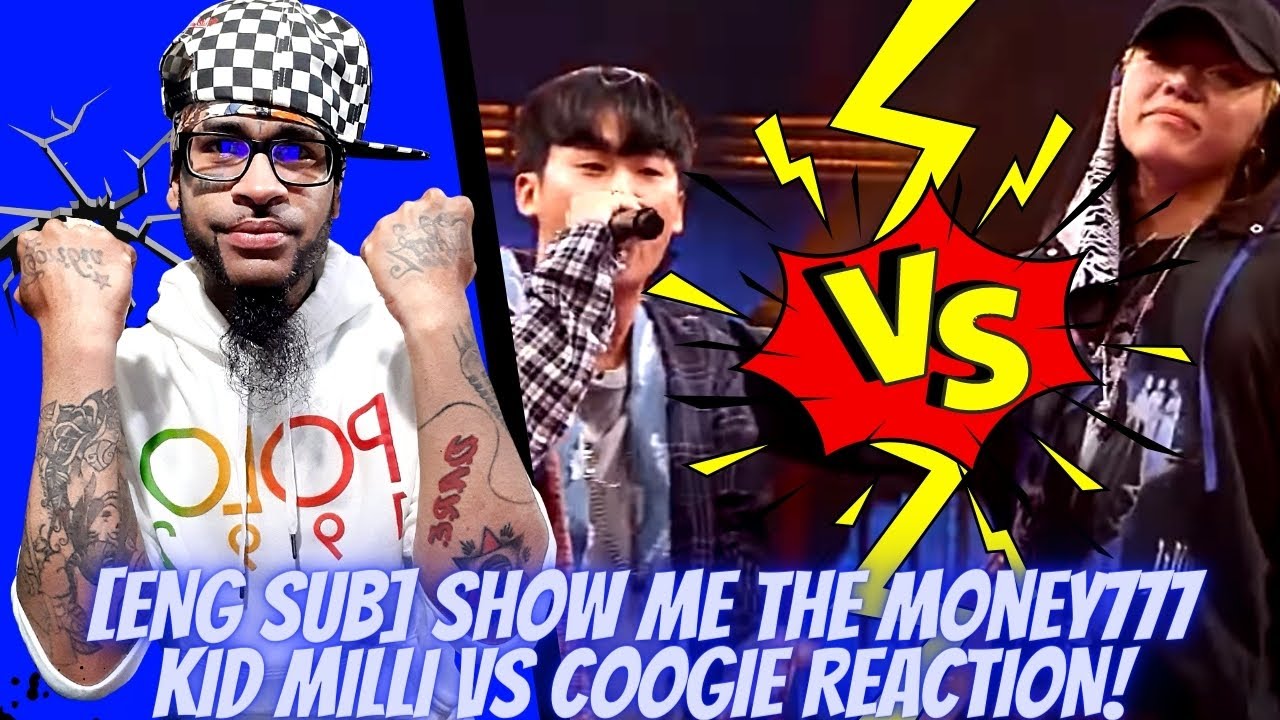 [ENG sub] SMTM777 Kid Milli Vs Coogie REACTION