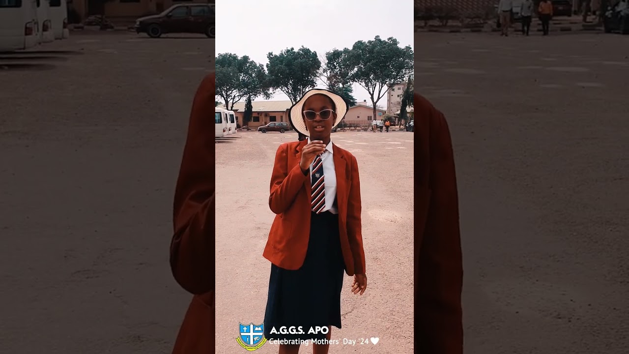 MOTHERING SUNDAY SHOUT OUT - ANGLICAN GIRLS GRAMMAR SCHOOL, ABUJA