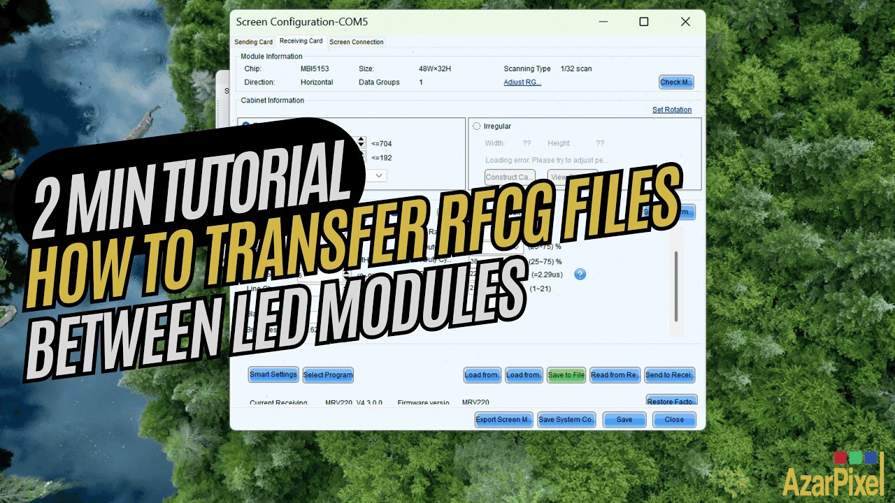 How to Copy an RFCG File from a Good LED Panel to a Bad One (2-Minute Fix!)