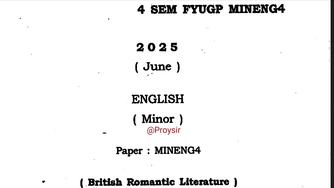 BA 4th semester English minor paper British romantic literature Dibrugarh University 2025 MINENG4