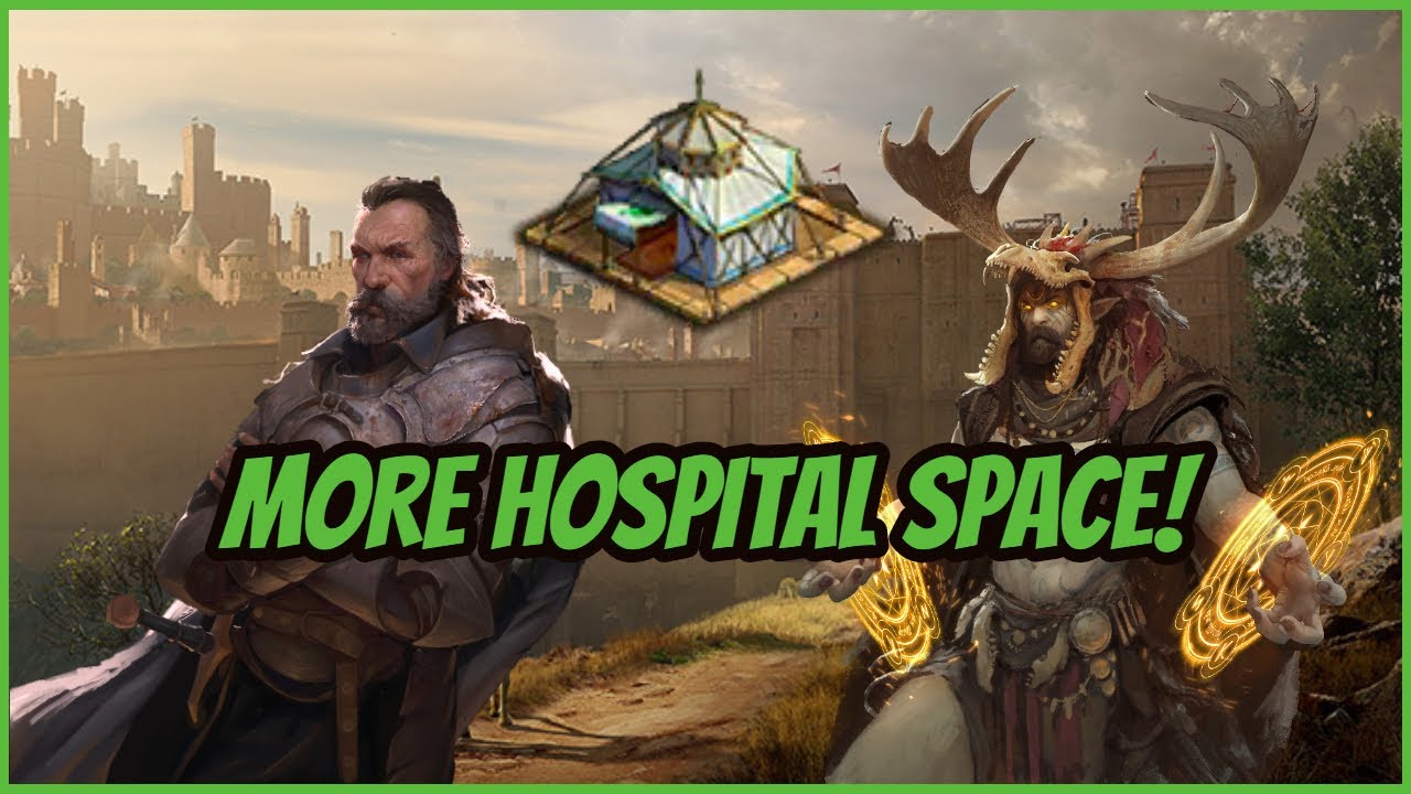 Increase your Hospital Size! (Rise of the Kings)