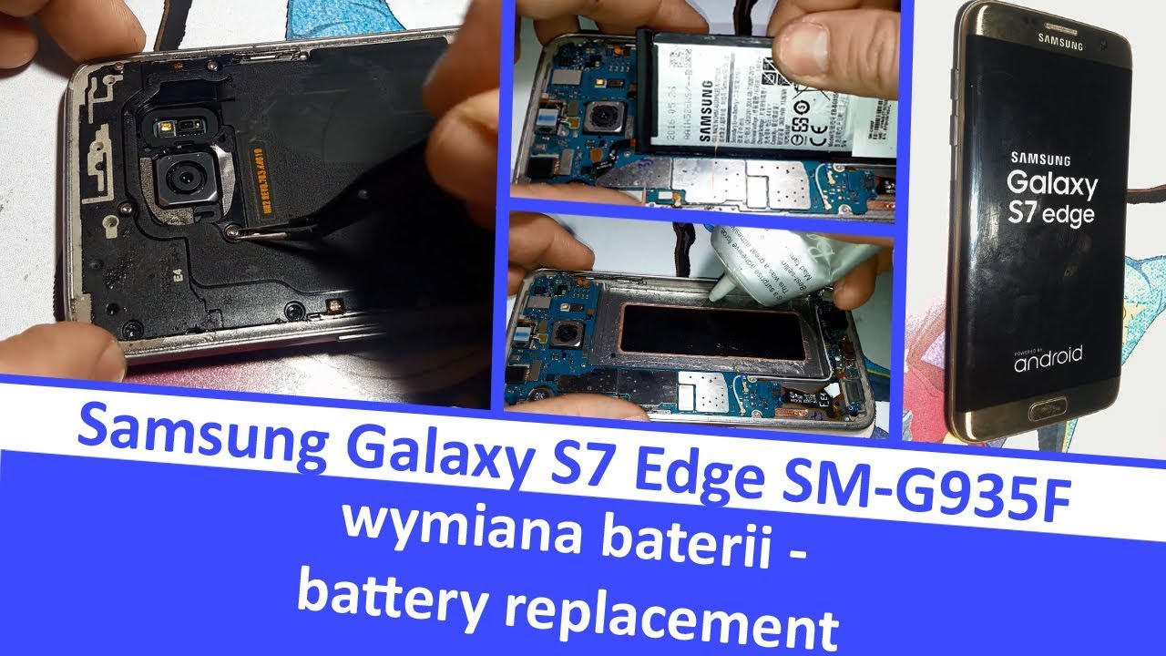 Samsung Galaxy S7 Edge SM-G935F - wymiana baterii - battery replacement