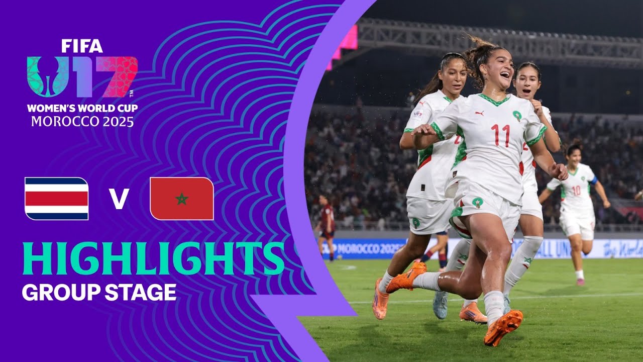 Costa Rica vs Morocco Highlights | FIFA U-17 Women's World Cup Morocco 2025&trade;
