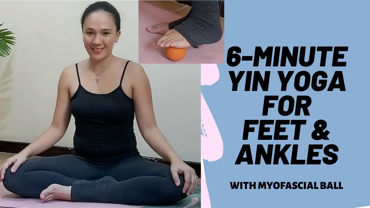 6-minute Yin Yoga for Plantar Fasciitis, Feet & Ankles