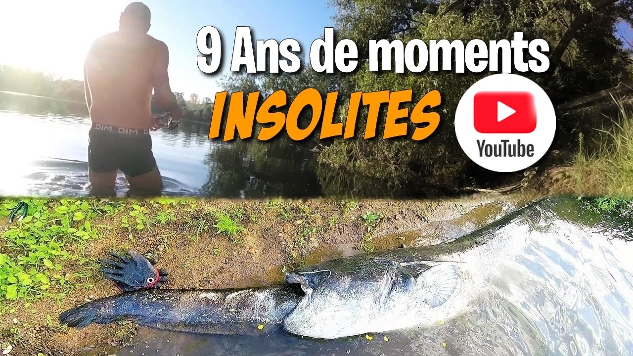 9 ans de moments INSOLITES à la PÊCHE sur YOUTUBE