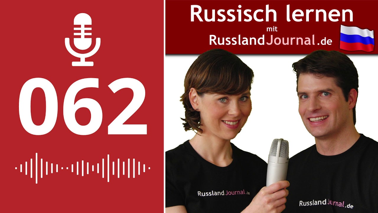 062 Zwei russische Verben für 
