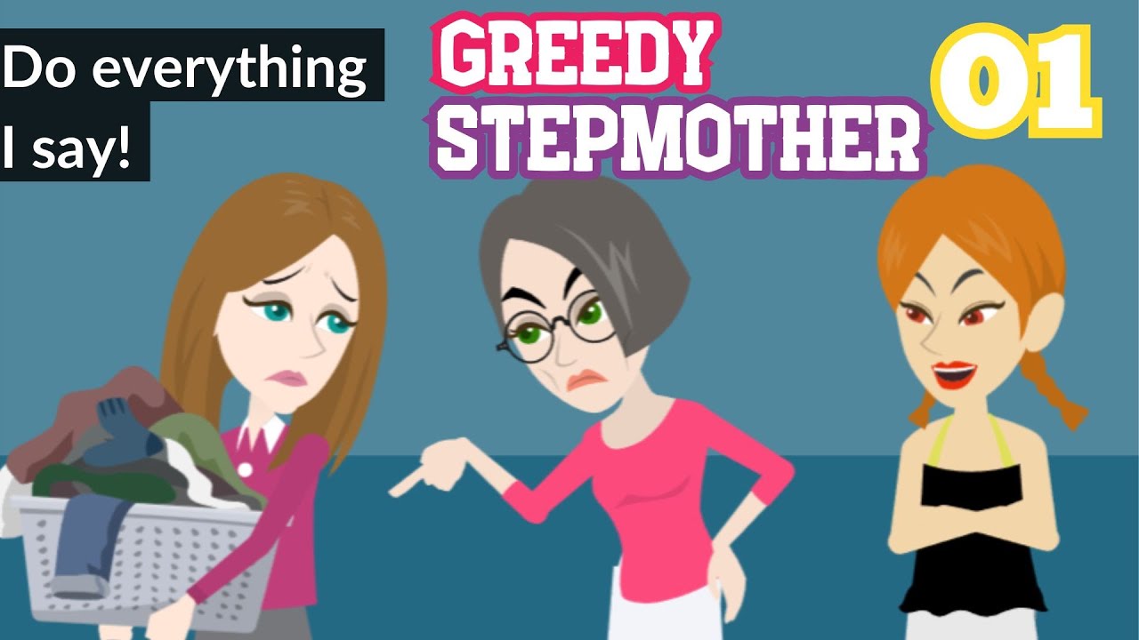 Greedy Stepmother Ep 1 - Innocent Girl Animated Story - English Story 4U