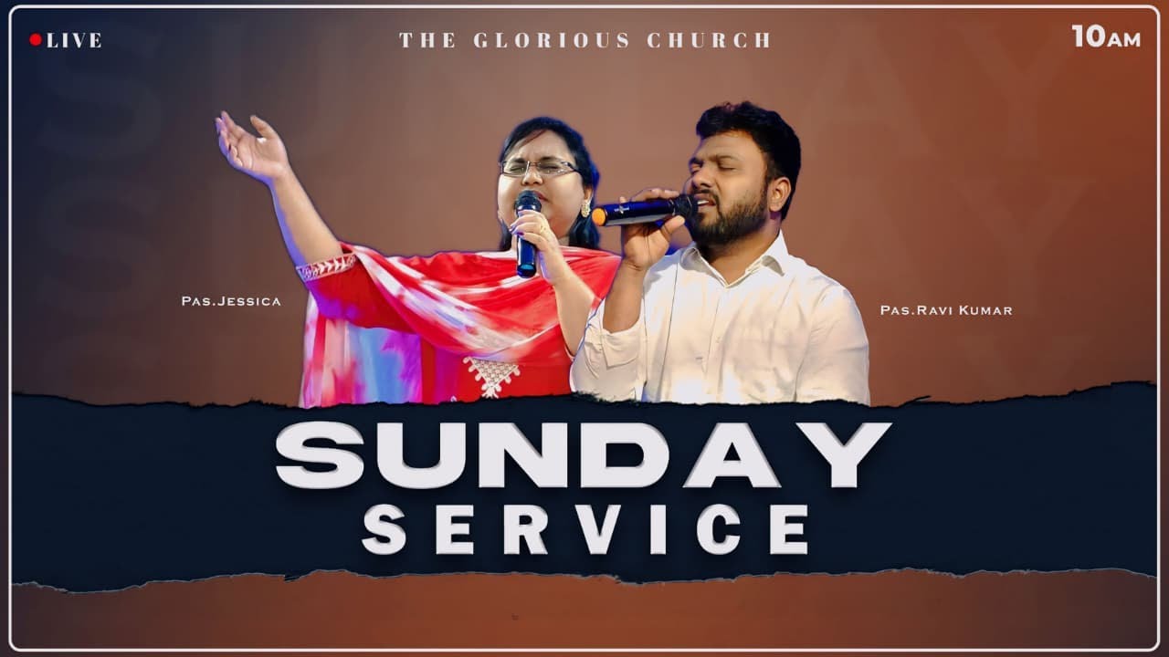 Sunday Service || Morning Service || The Glorious Church
