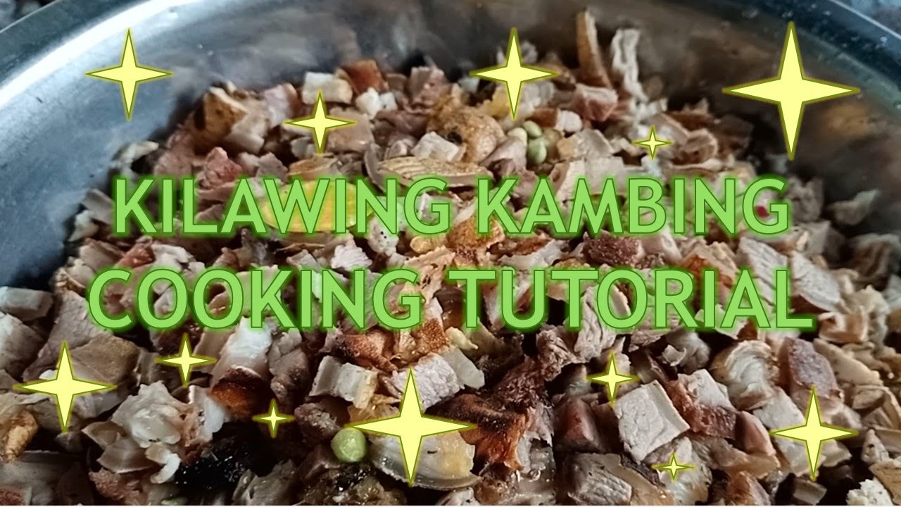 Kilawing Kambing Cooking Tutorial - Kapatagan Episode Part 1