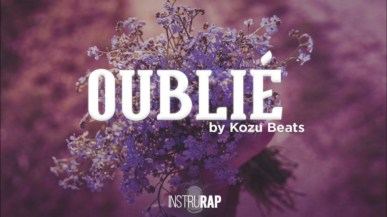 [FREE] Instru Rap Drill/Triste/Love - OUBLIÉ - Prod. By Kozu Beats