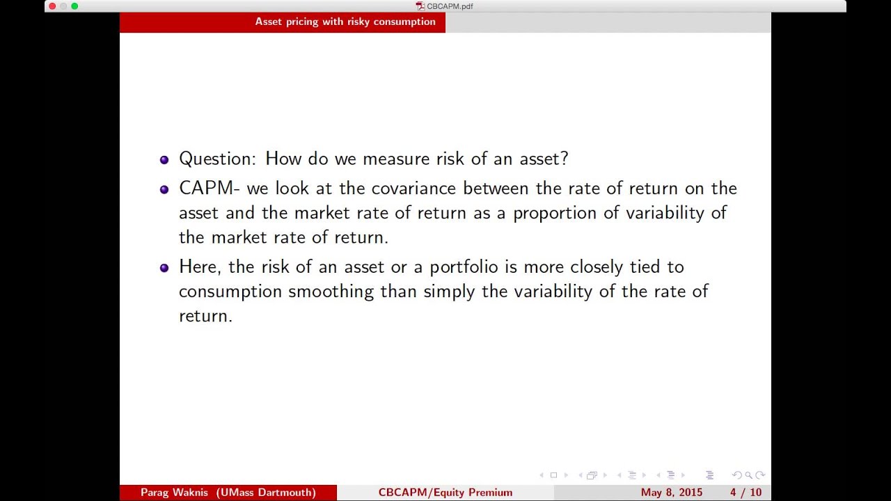 Consumption based Capital Asset Pricing Model (CBCAPM)