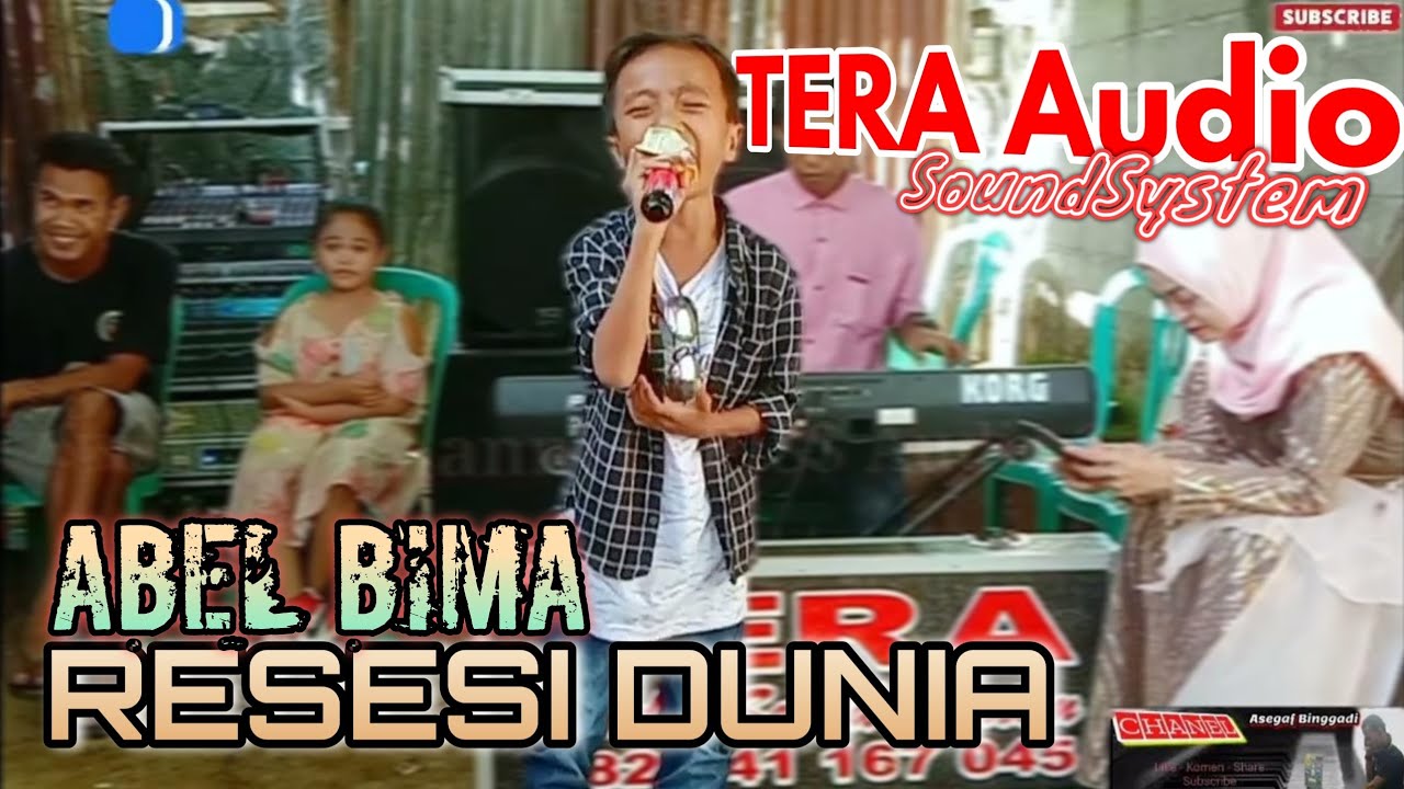 RESESI DUNIA - ABEL BIMA - TERA Audio SoundSystem