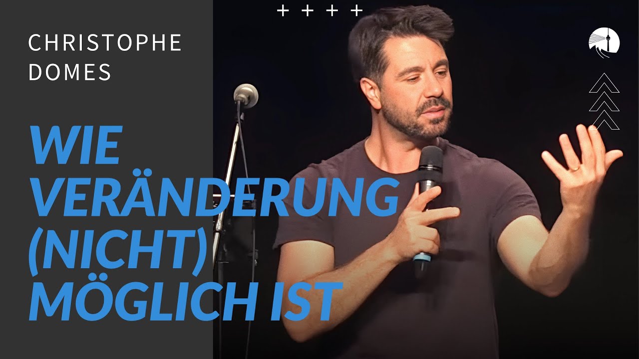 Wie Ver&auml;nderung (nicht) m&ouml;glich ist | Christophe Domes | Predigt | diekreative | 27.04.2025