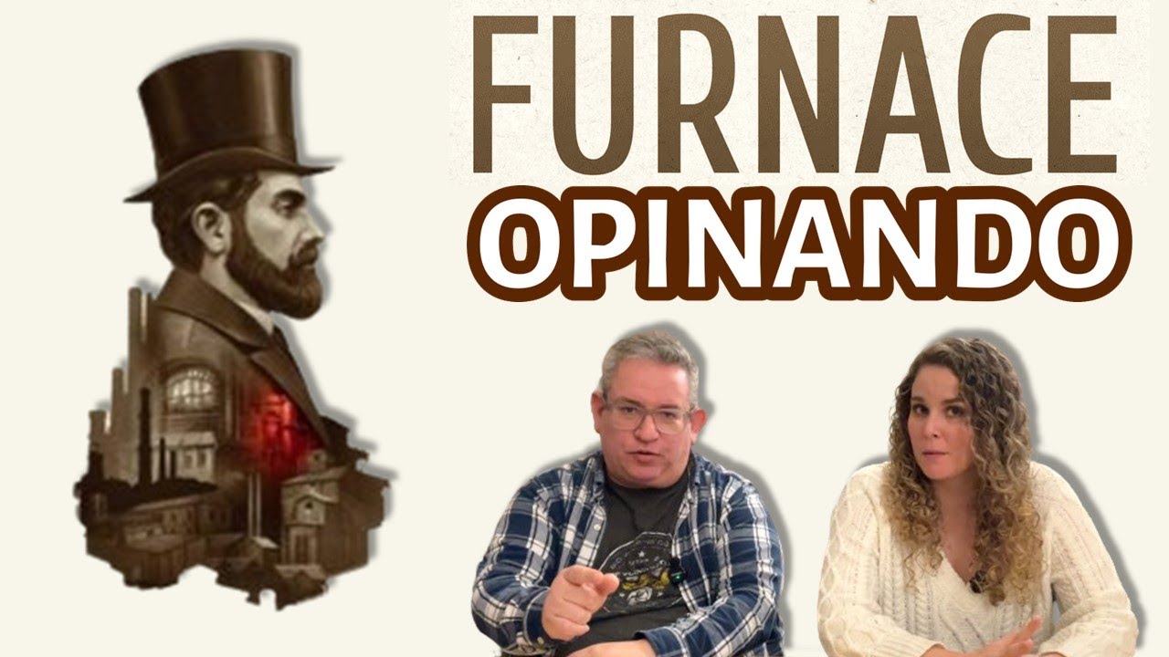FURNACE Opinando