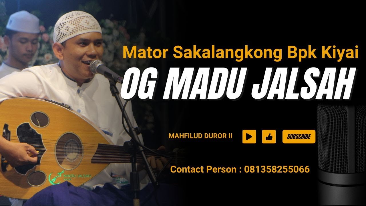 Mator Sakalangkong Bpk Kiyai || OG || Madu Jalsah