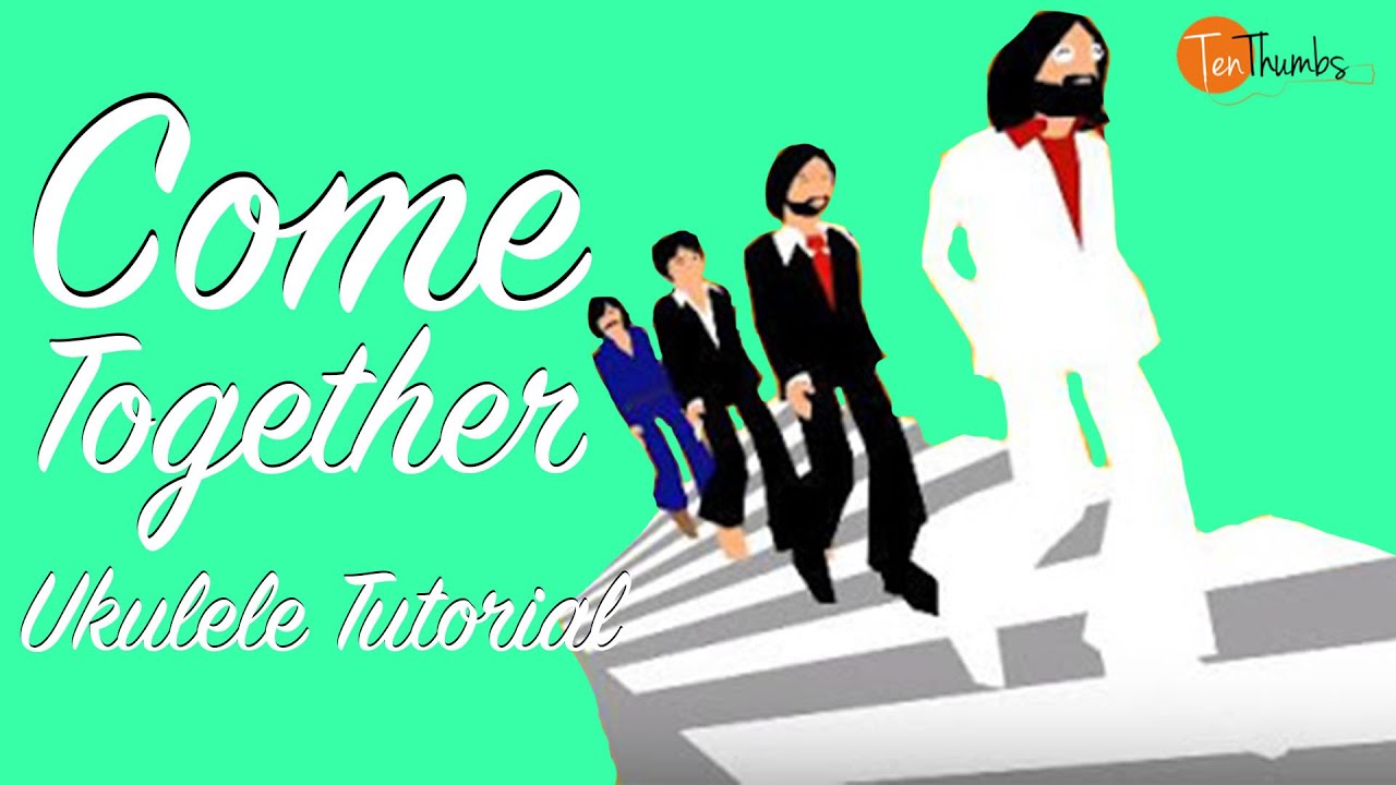 Come Together - The Beatles - Ukulele Tutorial with Tabs, Play-along, Backing Track and Riff!