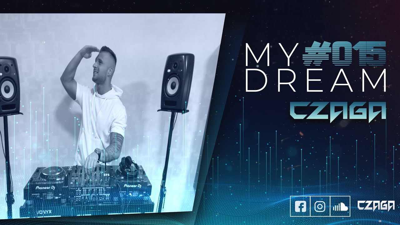 Czaga - MyDream #15 (21.12.25)