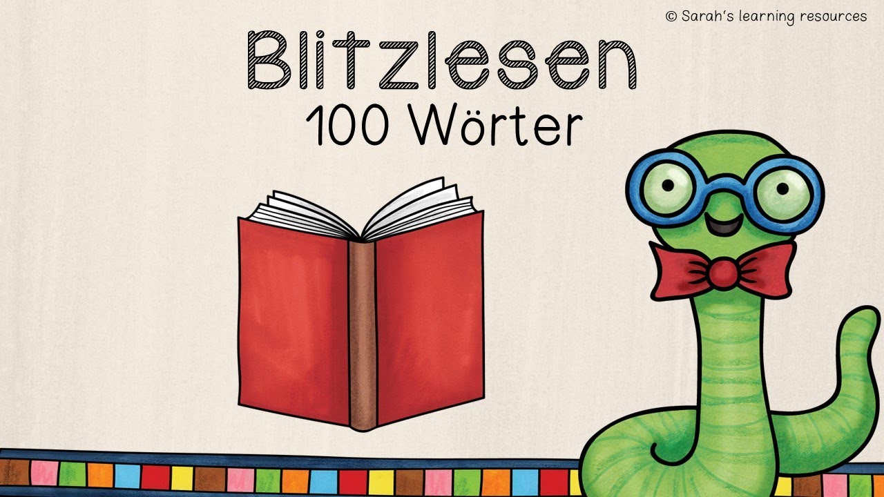Blitzlesen - 100 Wörter