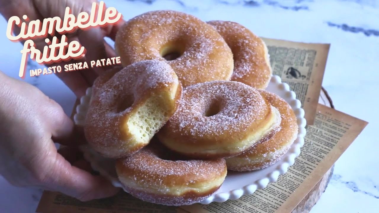 CIAMBELLE FRITTE - impasto senza patate