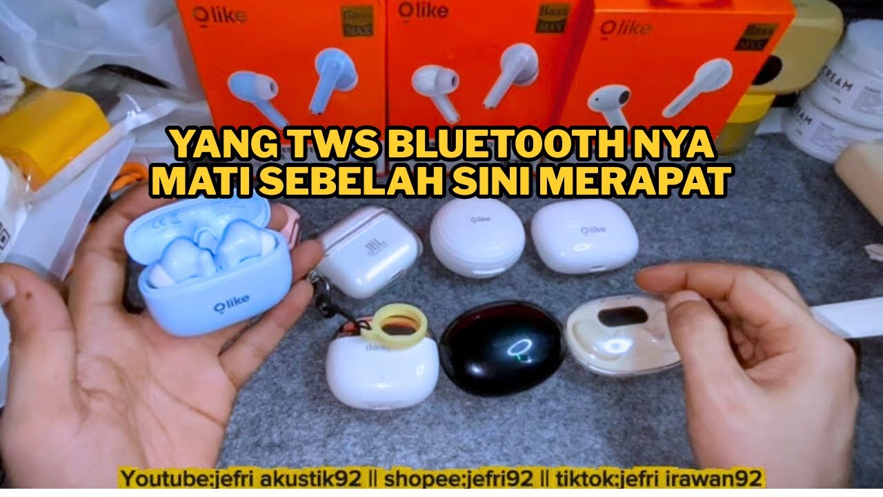 cara mengatasi tws bluetooth mati sebelah, tws olike t114 lite , olike t100 dan tws lain nya
