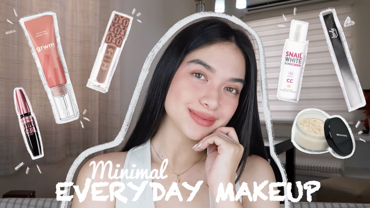 UPDATED MINIMAL EVERYDAY MAKEUP LOOK USING THE BEST QUALITY PRODUCTS! ✨ | Danah Asaña (Philippines)