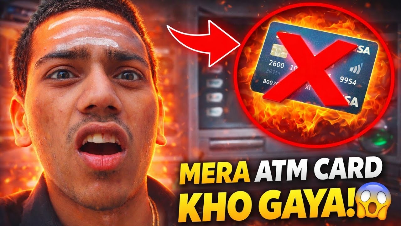 ATM Card Kho Gaya… Ab Kya Karun? 🥲