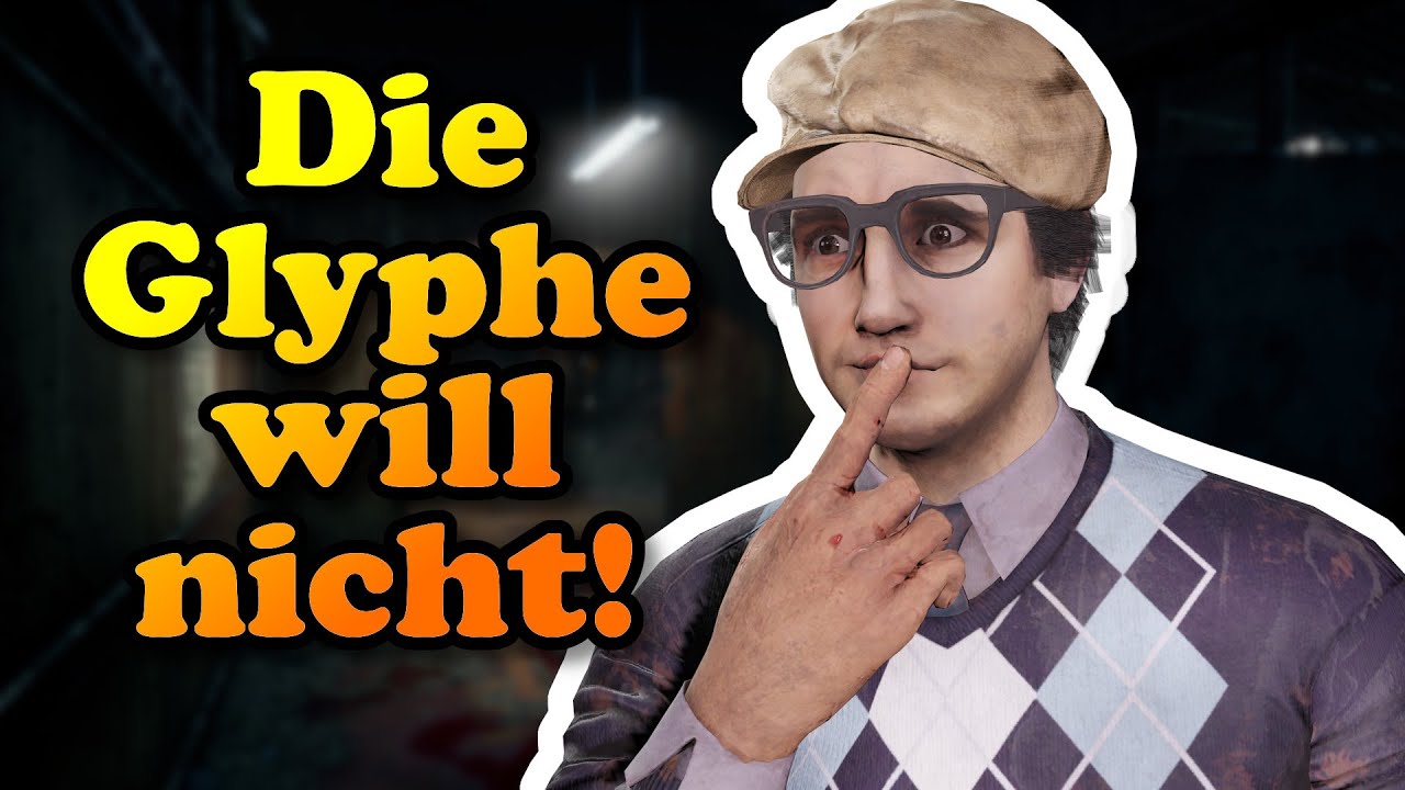 Dead by Daylight [Deutsch] - Überlebende - #410 Die Glyphe will nicht!
