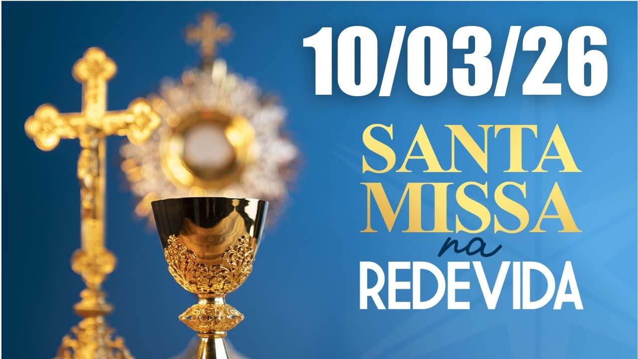 Santa Missa Na REDEVIDA | 10/03/26 | Missa Padre Robson Oliveira