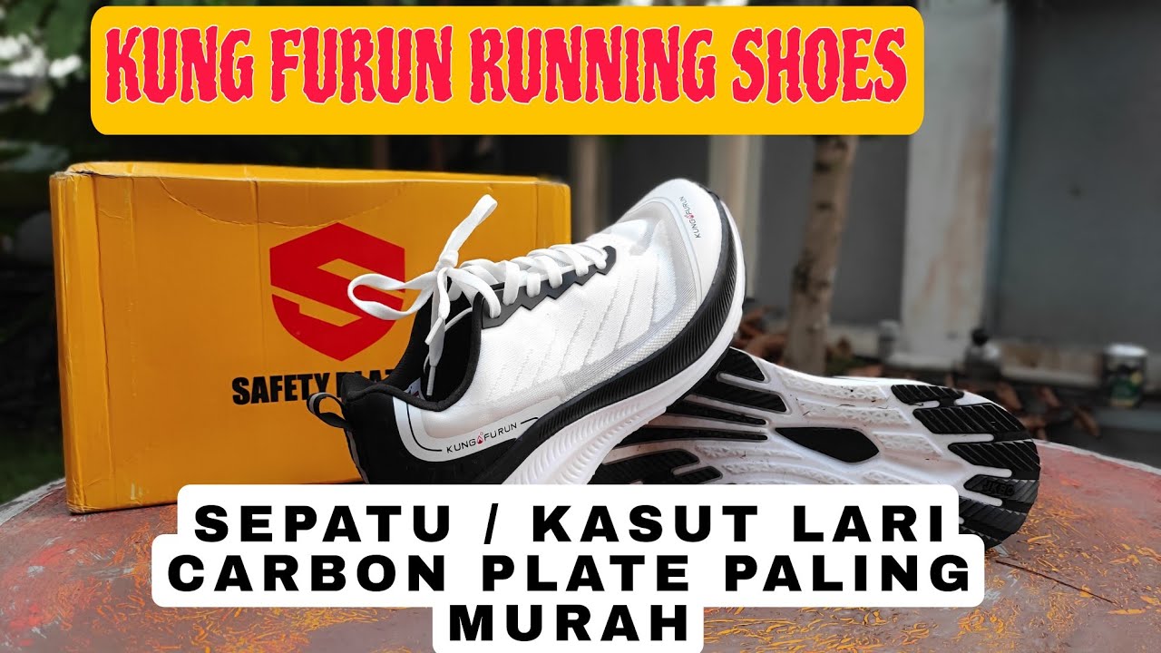 Sepatu Dan Kasut Lari  Carbon Plate Yang Paling Murah | KUNG FU RUN SHOES