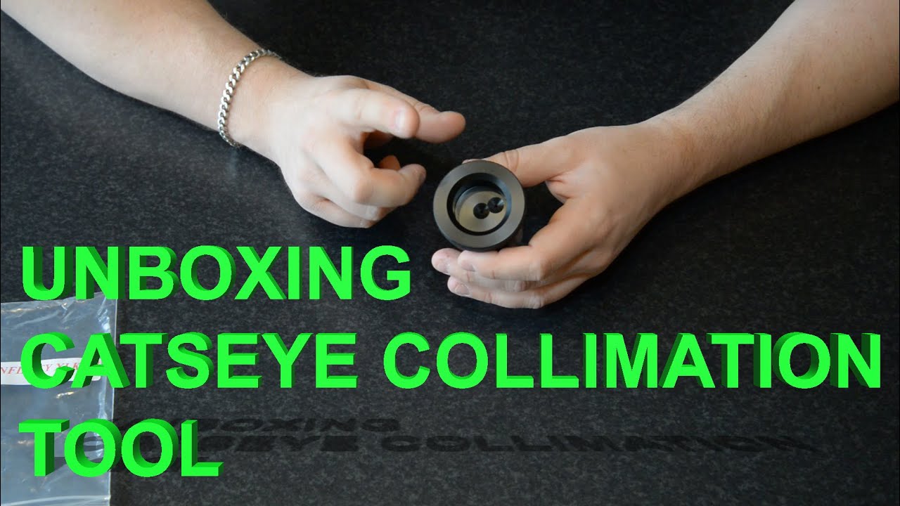 Unboxing the Catseye collimation tool