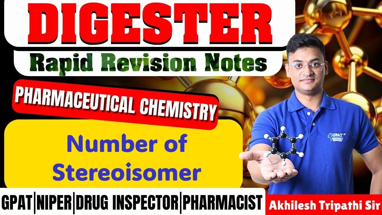 D-49 | Pharmaceutical Chemistry: Number of Stereoisomers #NumberOfStereoisomers #Stereoisomer