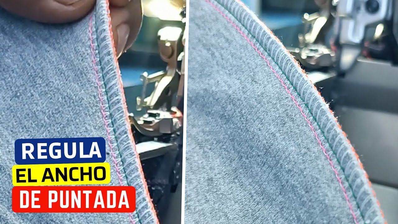 REGULA el ANCHO de PUNTADA en tu REMALLADORA