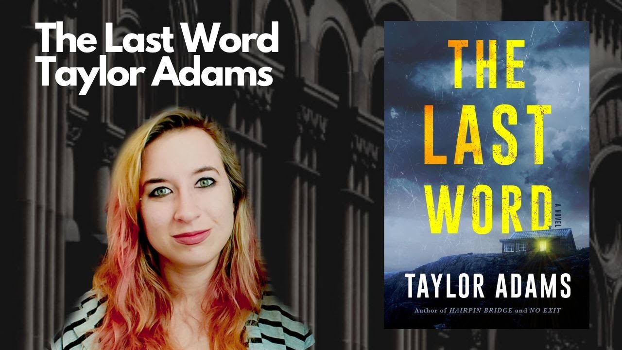The Last Word by Taylor Adams is a Satire