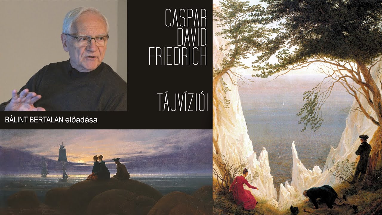 CASPAR DAVID FRIEDRICH Tájvíziói