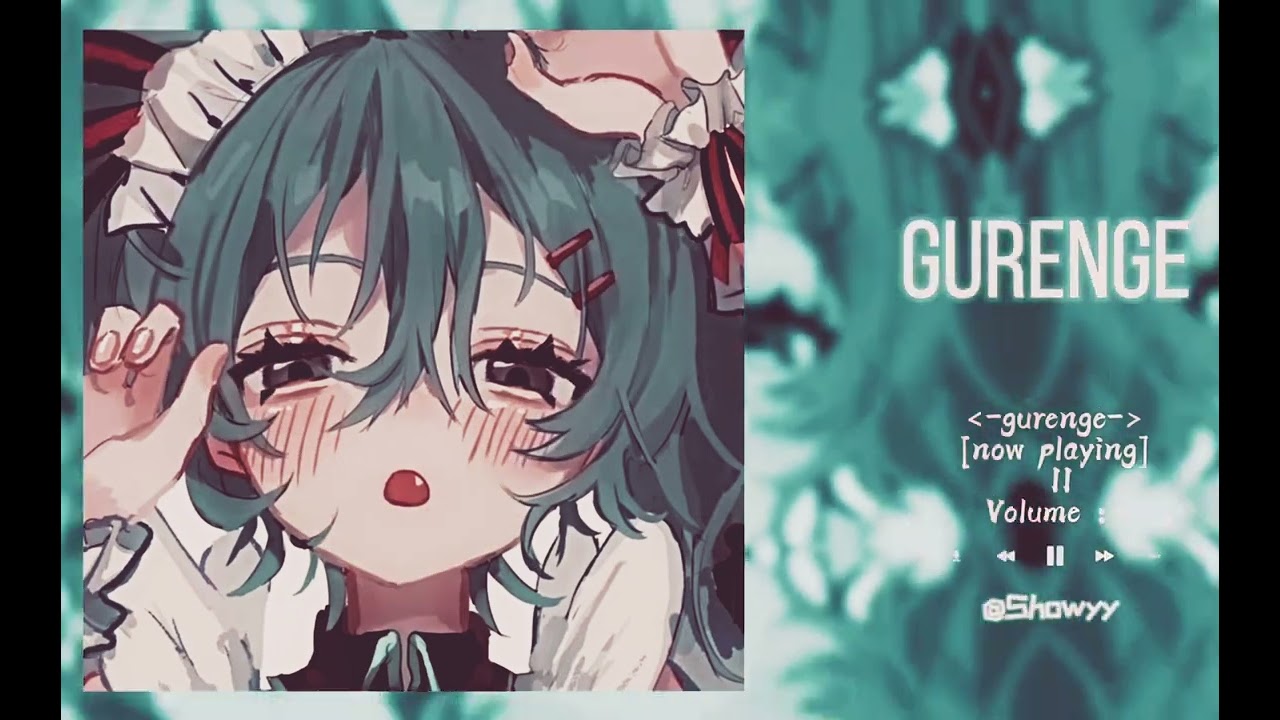 Gurenge | Audio Edit￼ | @showyy | read desc