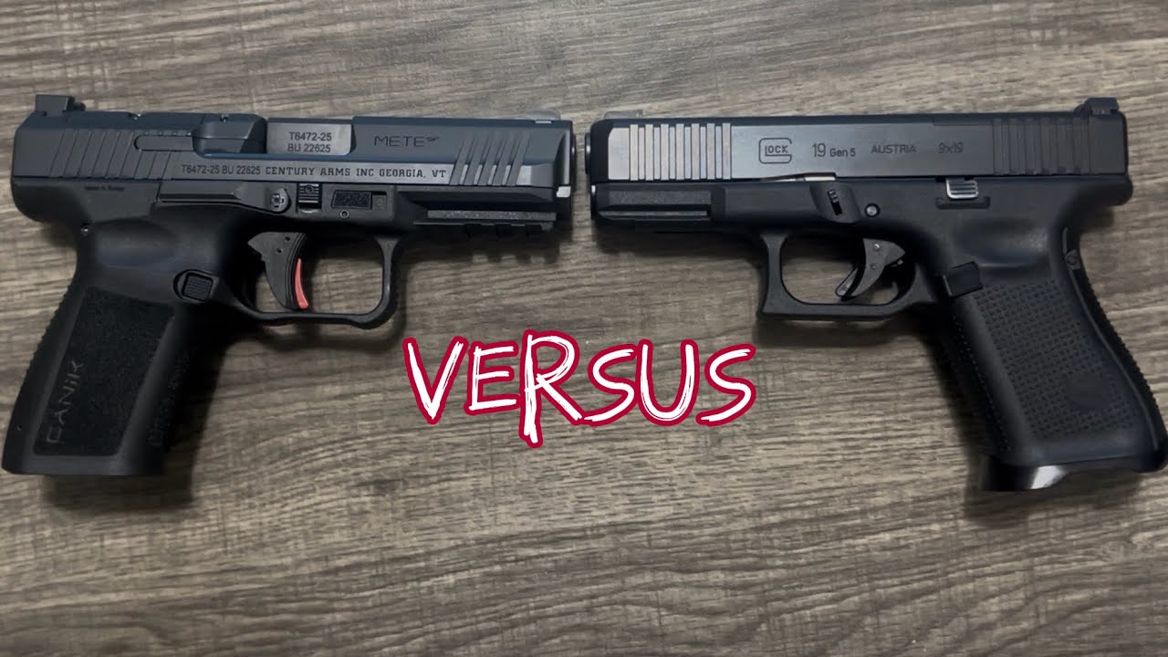 Glock 19 Gen 5 против Canik METE SF (настольное сравнение)