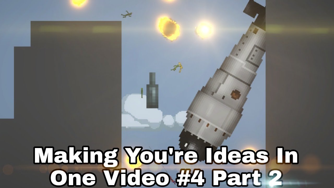 Making your ideas in one video #4 Part 2 | Melon Playground/Sandbox