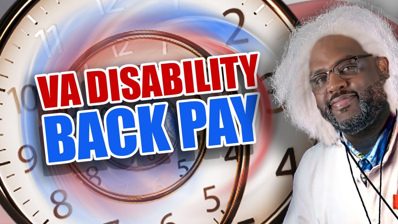 Can I Get VA Disability Back Pay?