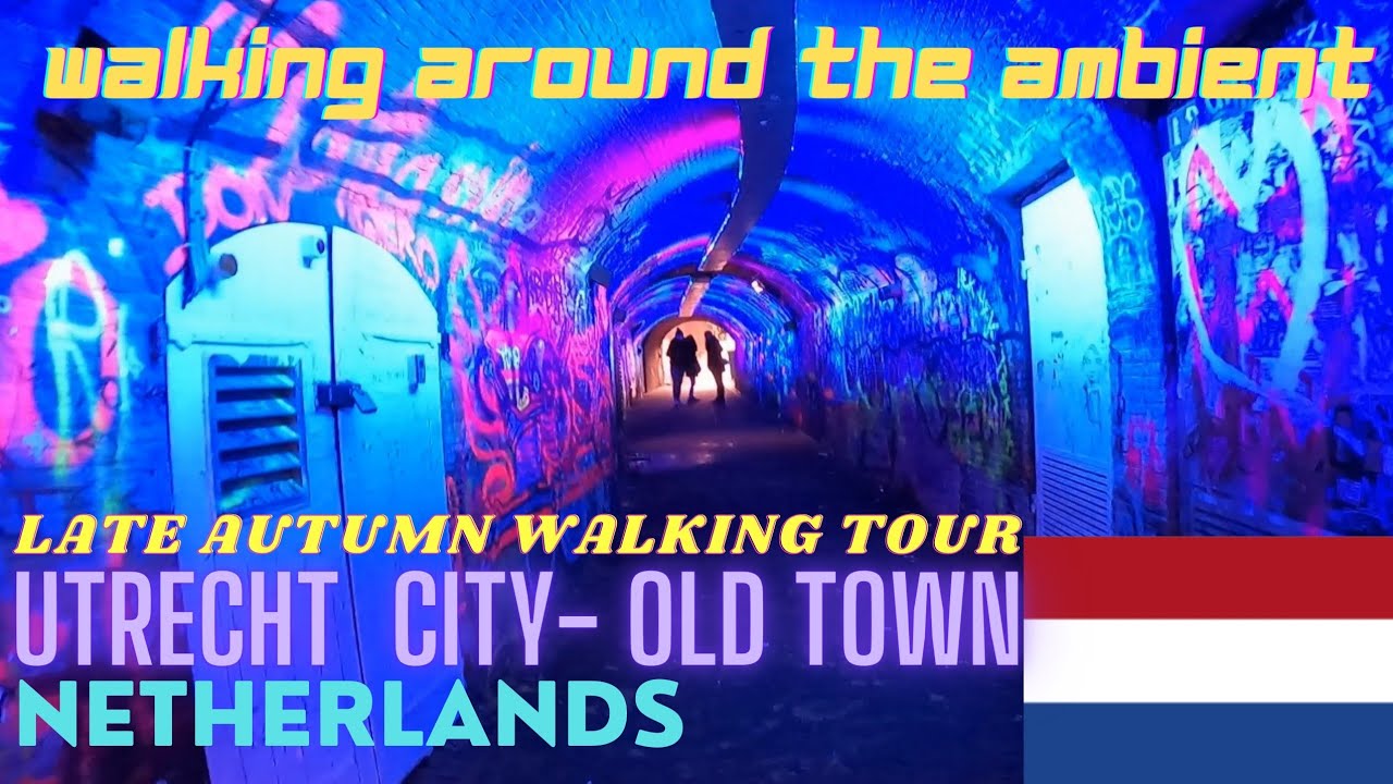 [FHD] Late autumn walking tour. UTRECHT CITY- old town. NETHERLANDS.