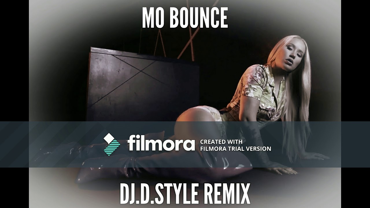 Iggy Azalea - Mo Bounce (Dj.D.Style Remix) 106 BPM